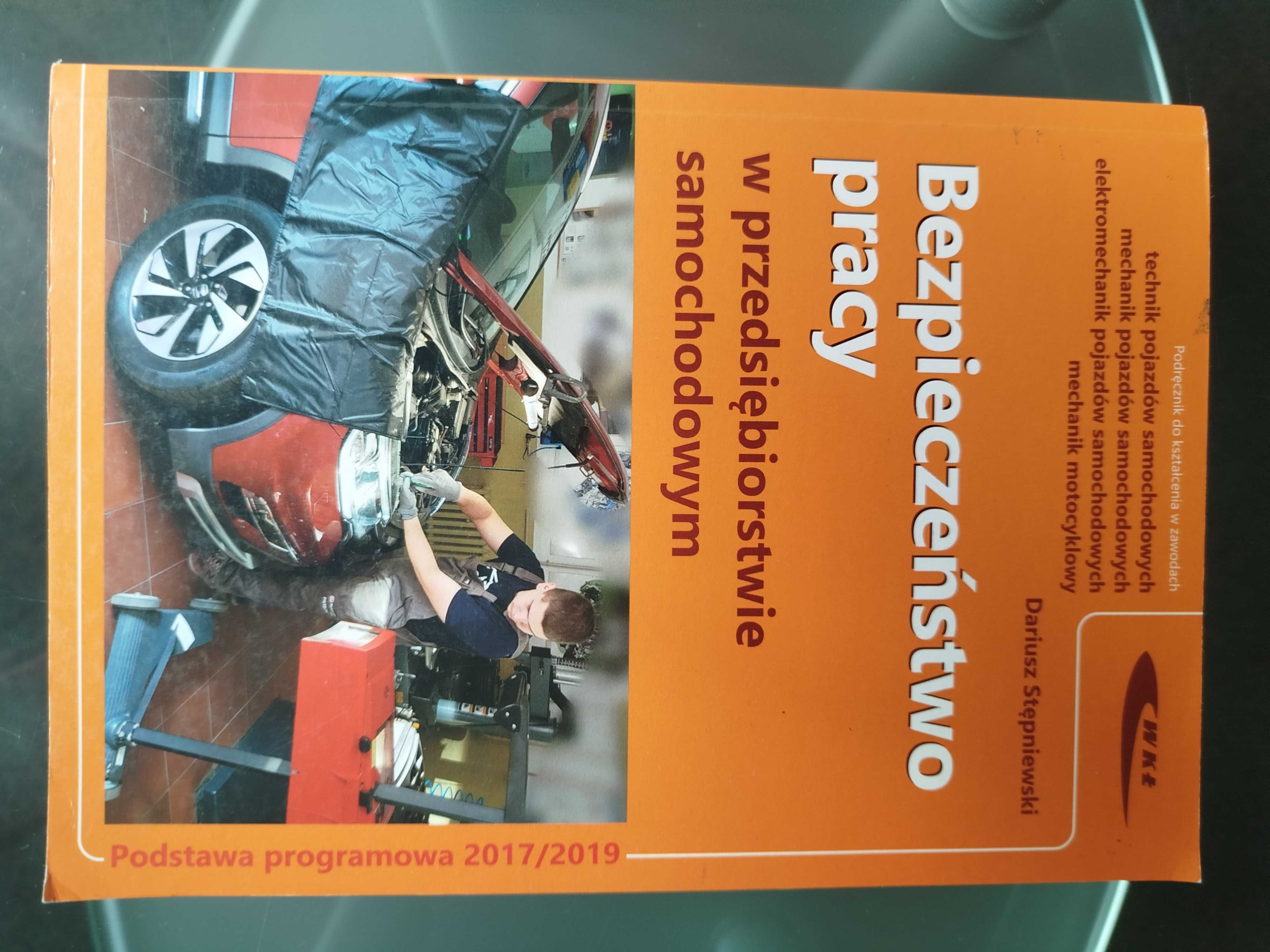 Podręcznik "Bezpieczeństwo pracy w przedsiębiorstwie samochodowym"