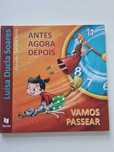 Antes Agora Depois - Vamos Passear - Luisa Ducla Soares