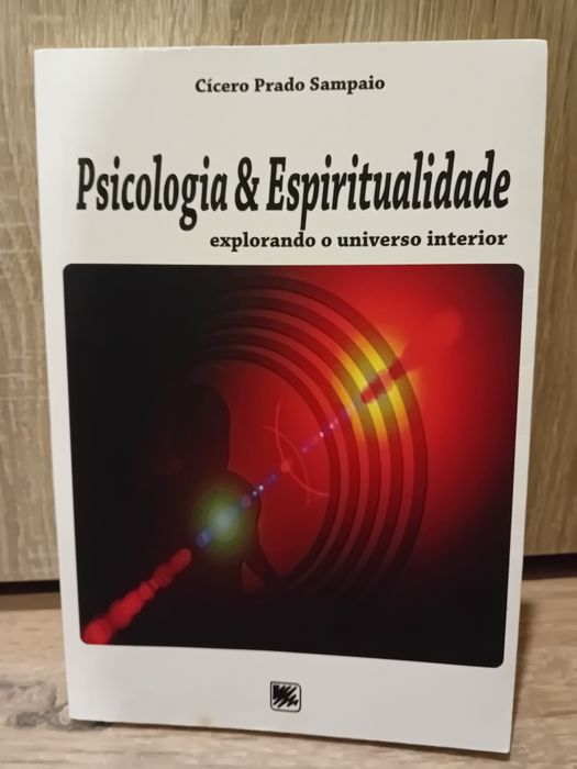 Psicologia & Espiritualidade - Cícero Prado Sampaio