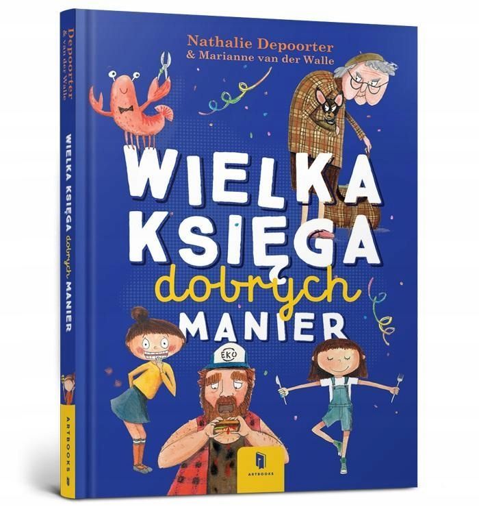 Wielka Księga Dobrych Manier, Nathalie Depoorter