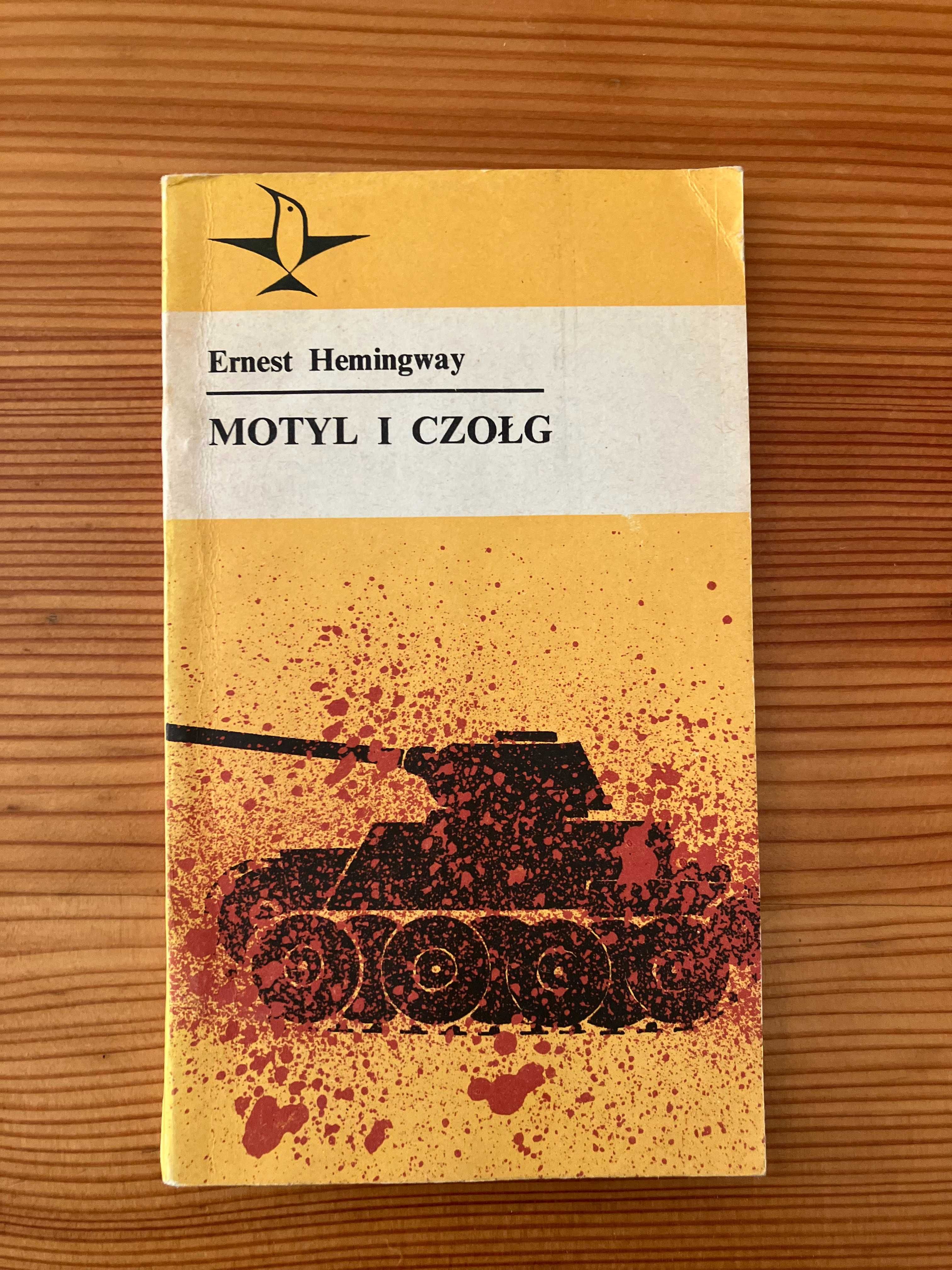 Motyl i czołg Ernest Hemingway