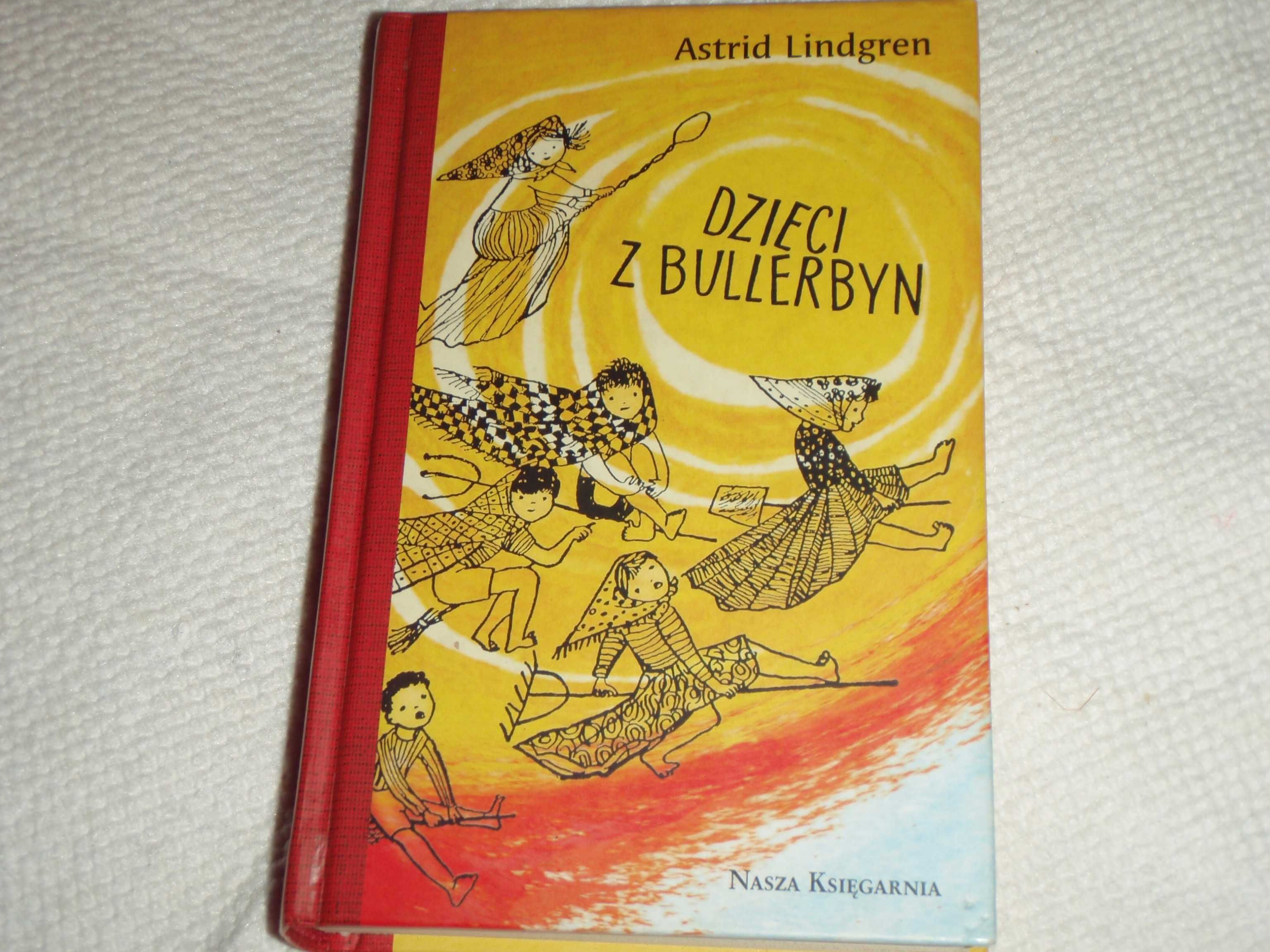 Dzieci z Bullerbyn Astrid Lindgren twarda okładka wyd. kolekcjonerskie