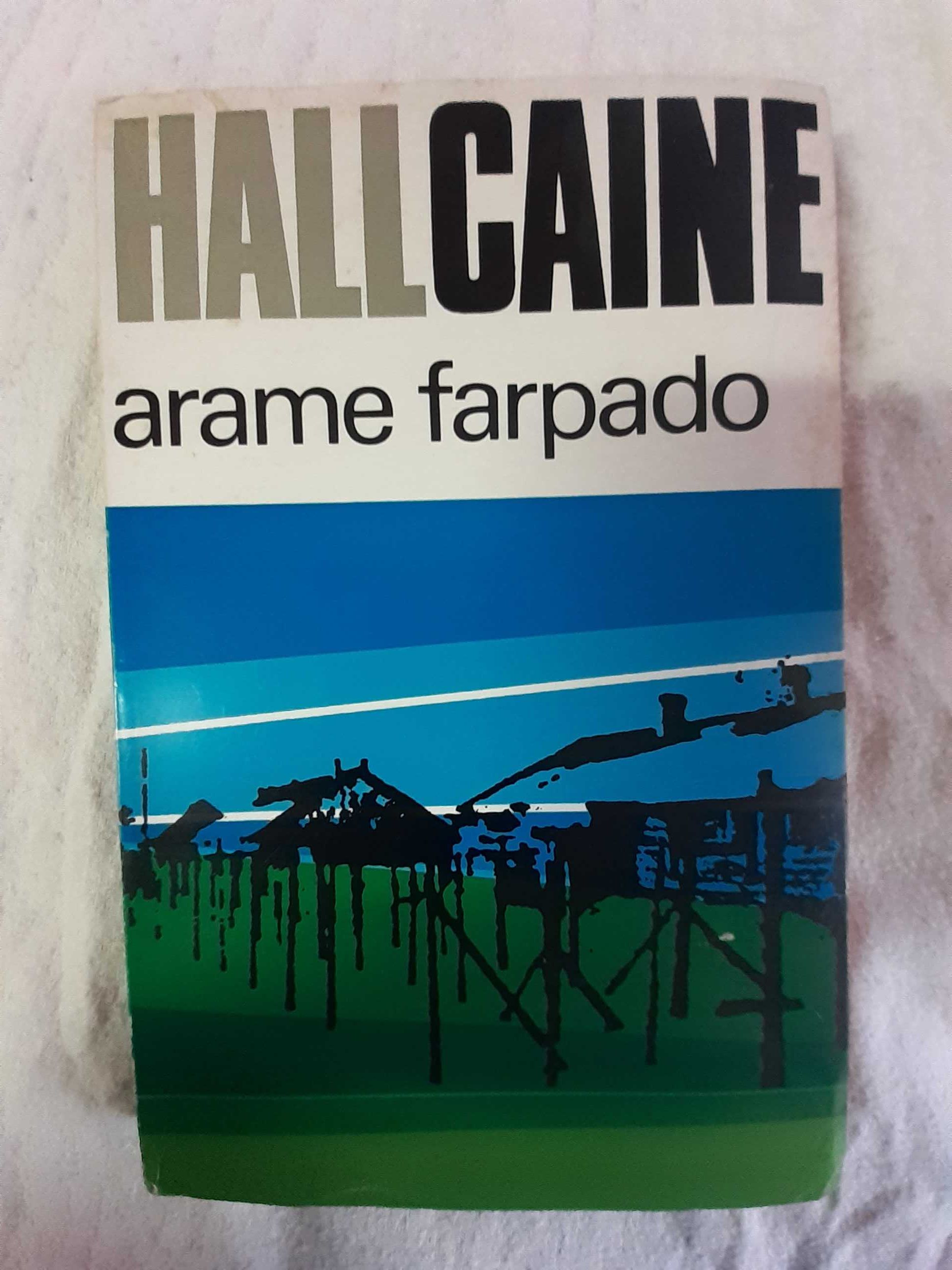 Arame Farpado (Hall Caine)
