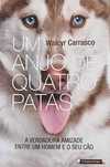 Um Anjo de Quatro Patas