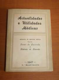 Actualidades e Utilidades Médicas – 1947 - Tomé de Lacerda e António d