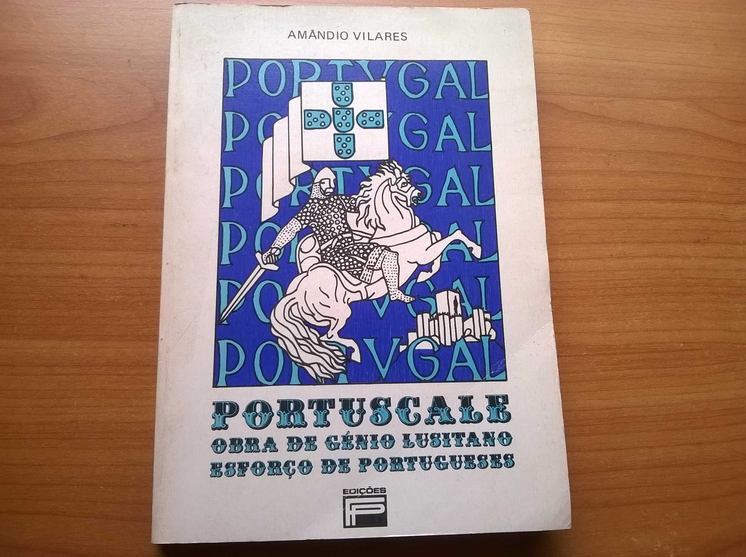 Portuscale (obra de génio lusitano) - Amândio Vilares