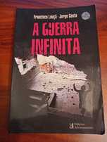 A Guerra Infinita | Francisco Louçã e Jorge Costa