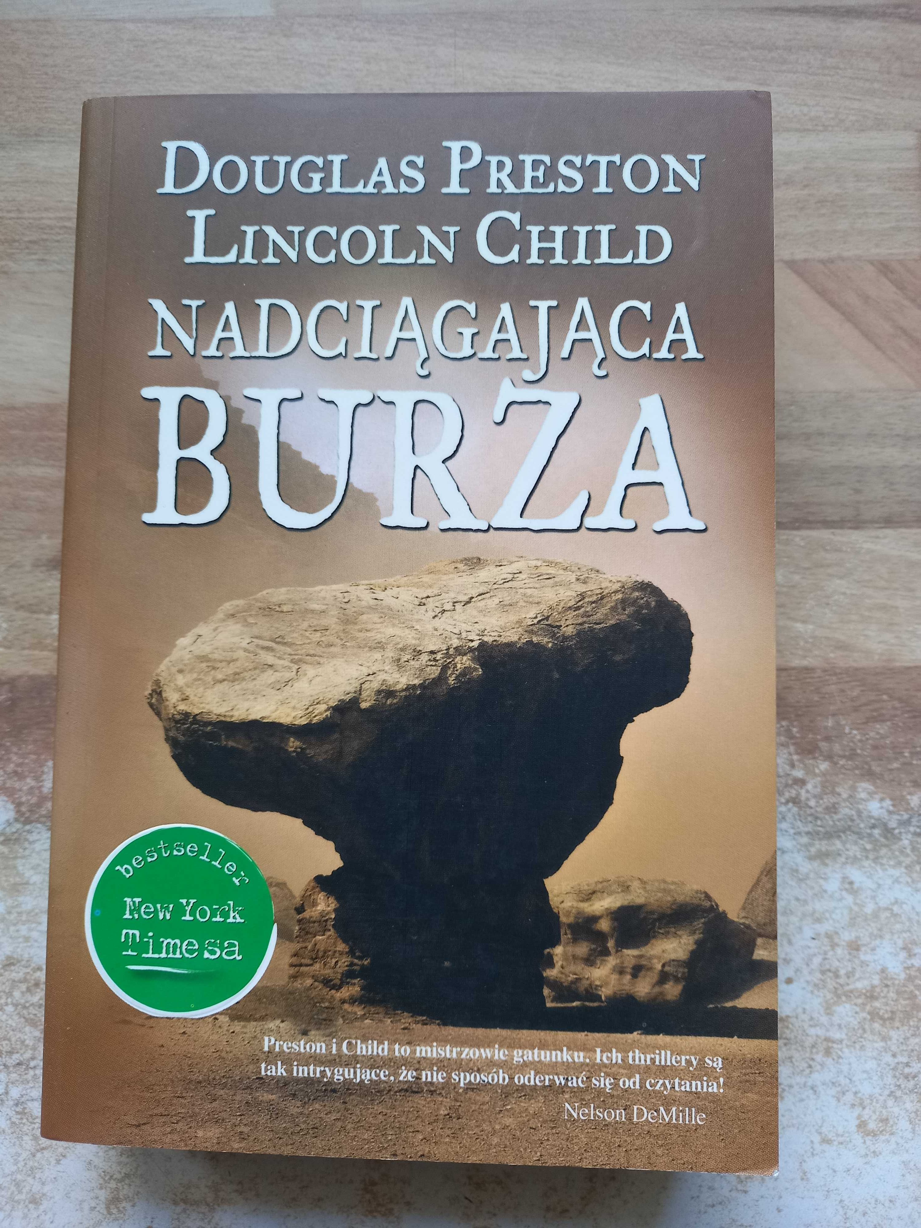 Nadciągająca burza Douglas Preston Lincoln Child