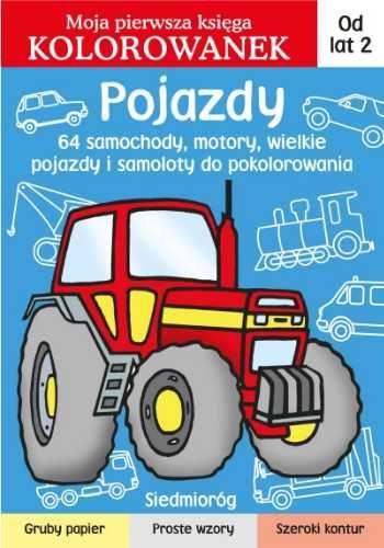 Pojazdy. Moja pierwsza księga kolorowanek - Jarosław Żukowski