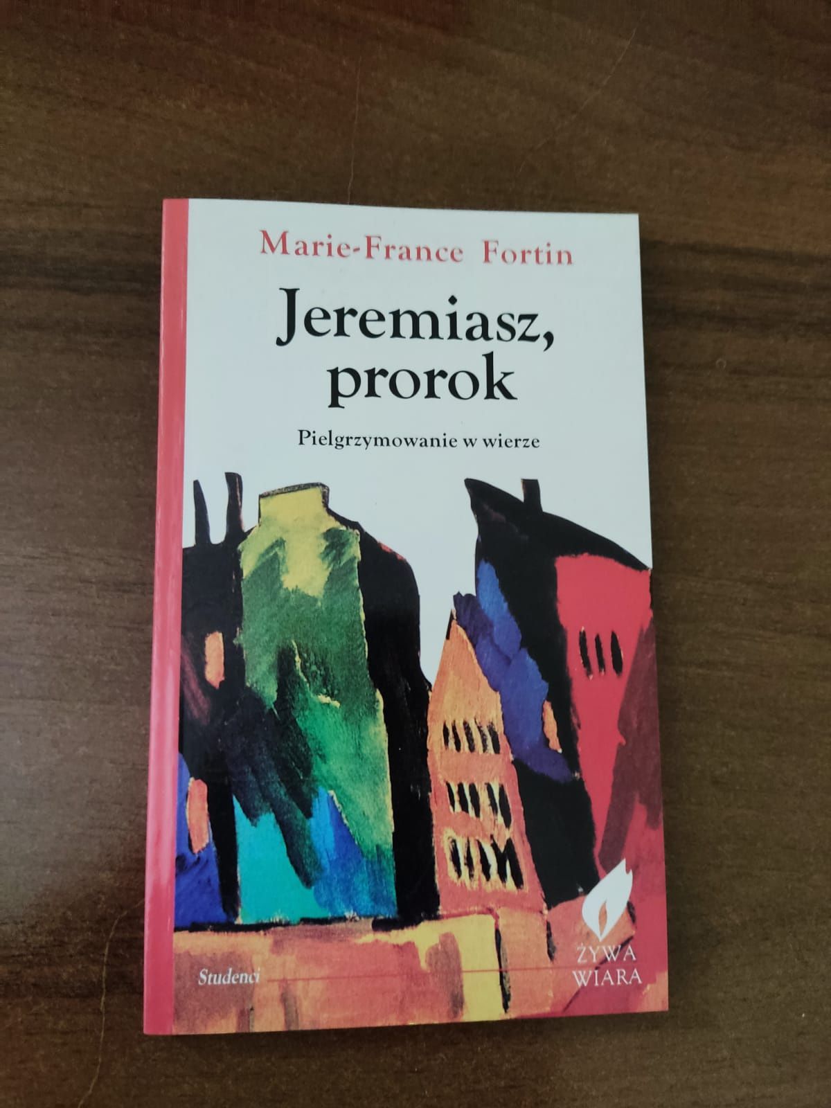 Marie France Fortin- Jeremiasz Prorok