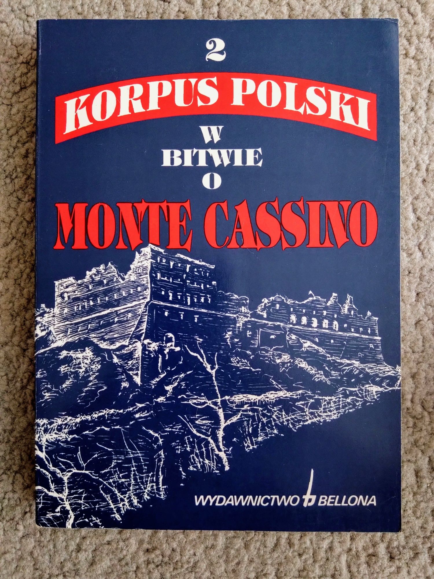 Korpus Polski w Bitwie o Monte Casino - Bellona