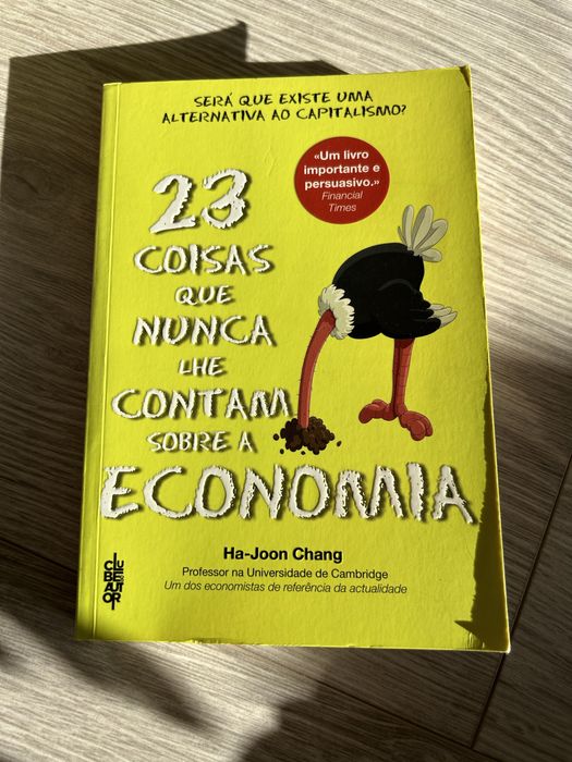 23 coisas que nunca lhe contam sobre economia - Ha-Joon Chang
