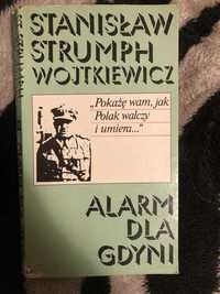 Alarm dla Gdyni - Stanisław Strumph-Wojtkiewicz