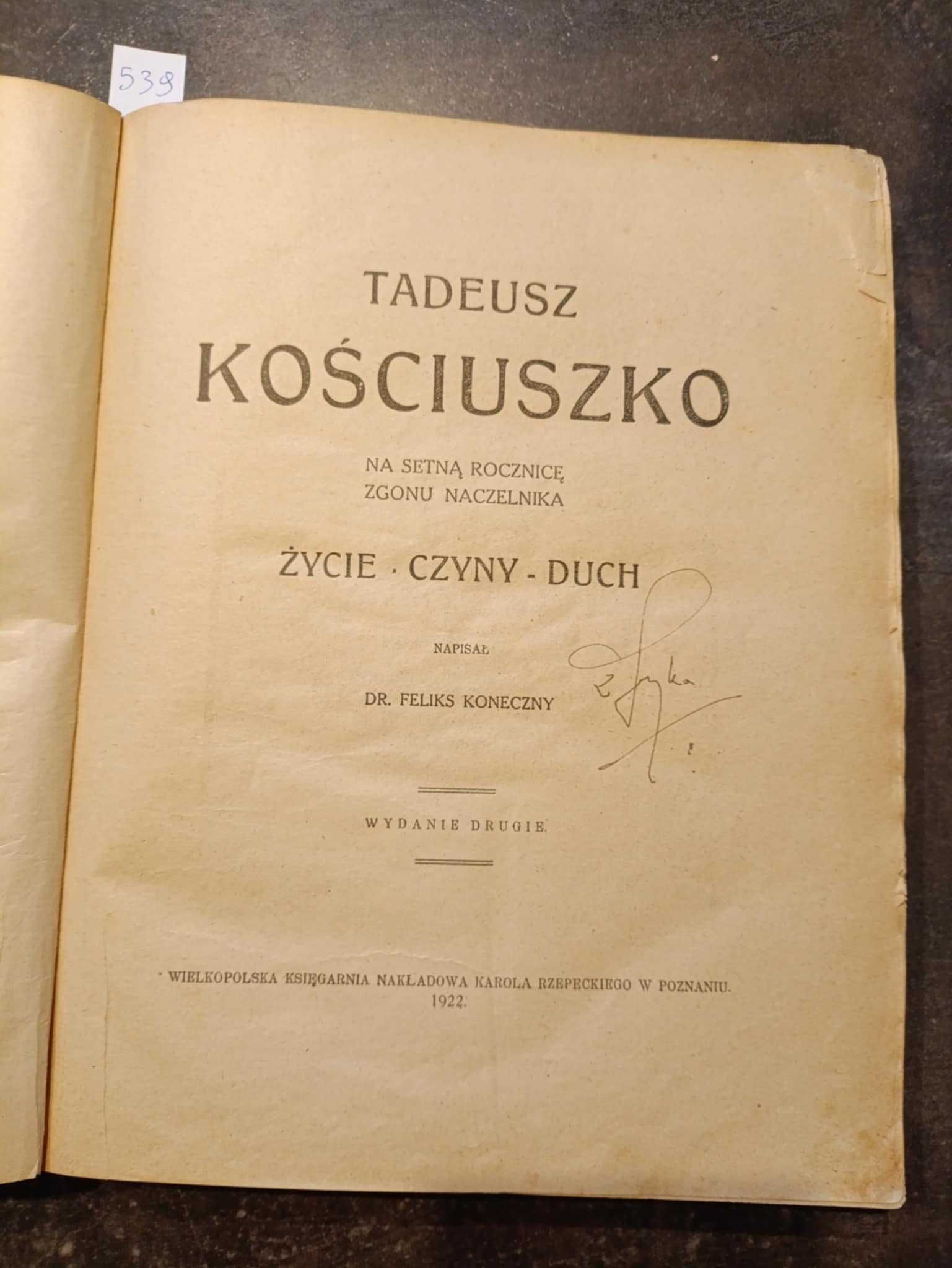 Tadeusz Kościuszko - Feliks Koneczny z 1922 roku