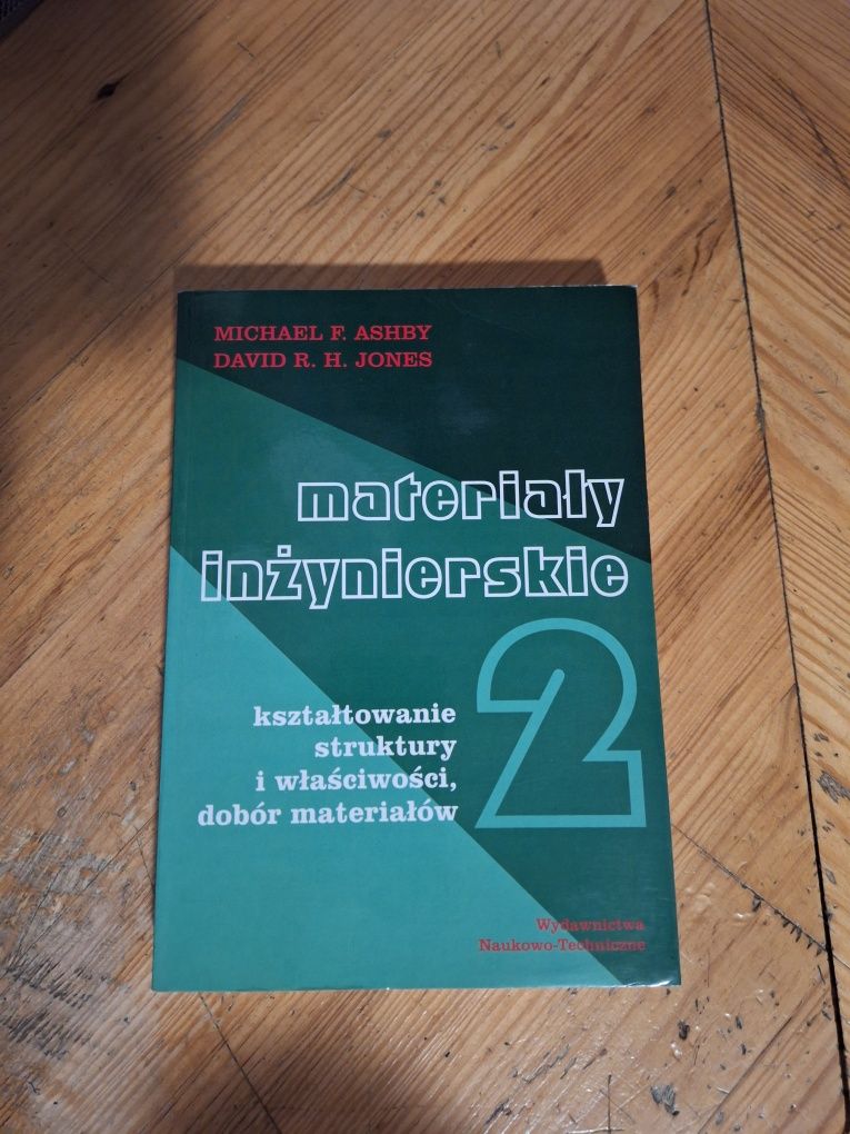 Materiały inżynierskie 2 Michael Ashby David Jones WNT ksiazka technic