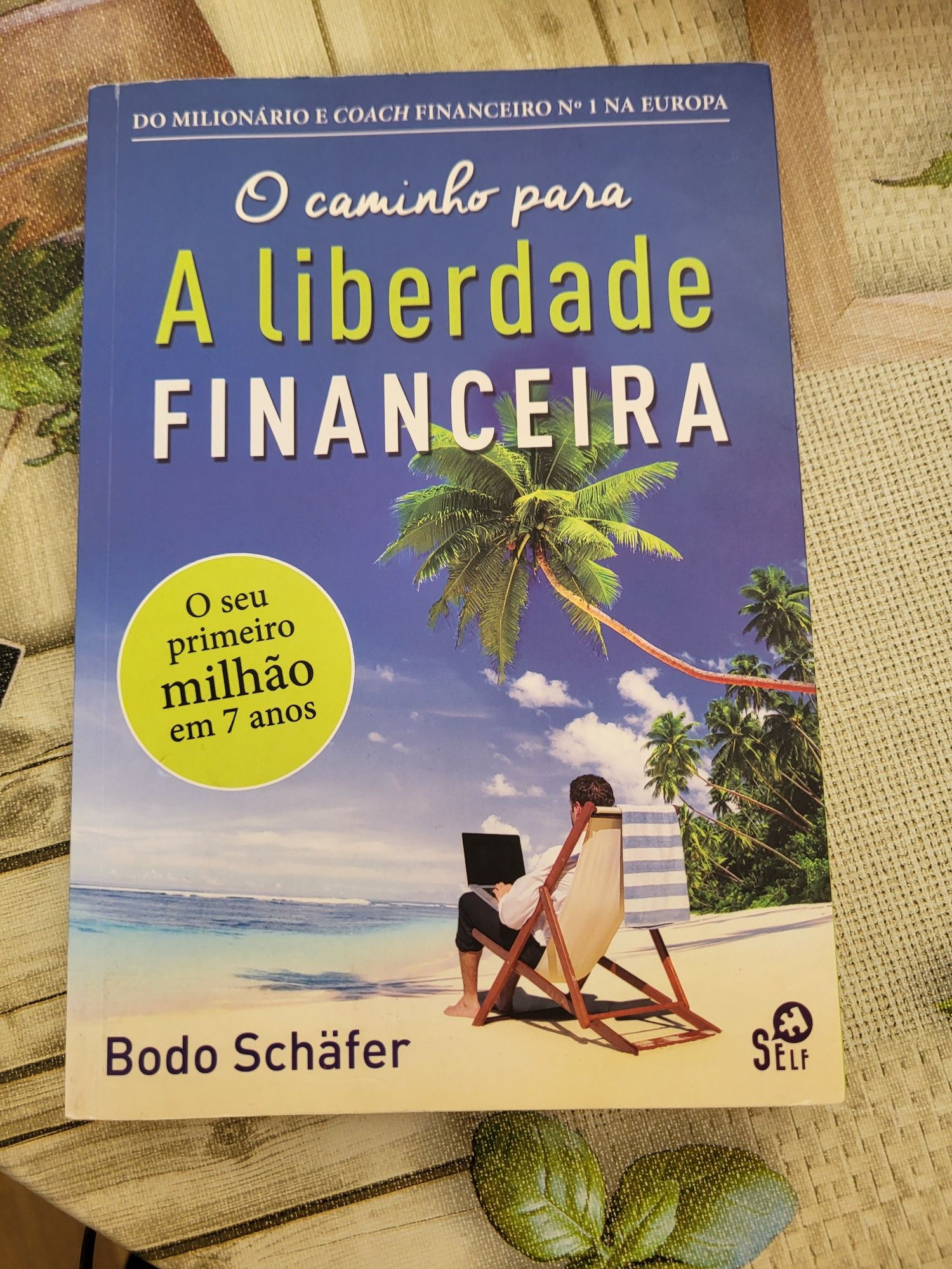 Livro "O Caminho Para a Liberdade Financeira"