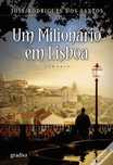 Livros José Rodrigues do Santos - Um Milionário em Lisboa