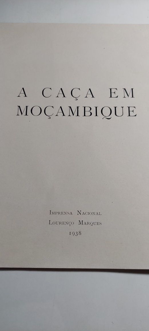 A Caça em Moçambique (Lourenço Marques, 1938)