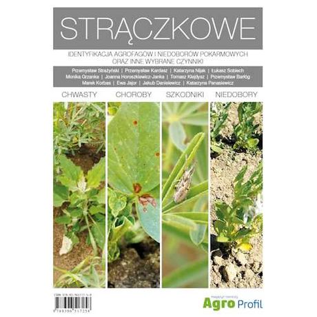 Atlas Strączkowe – chwasty, choroby, szkodniki, niedobory; bobowate