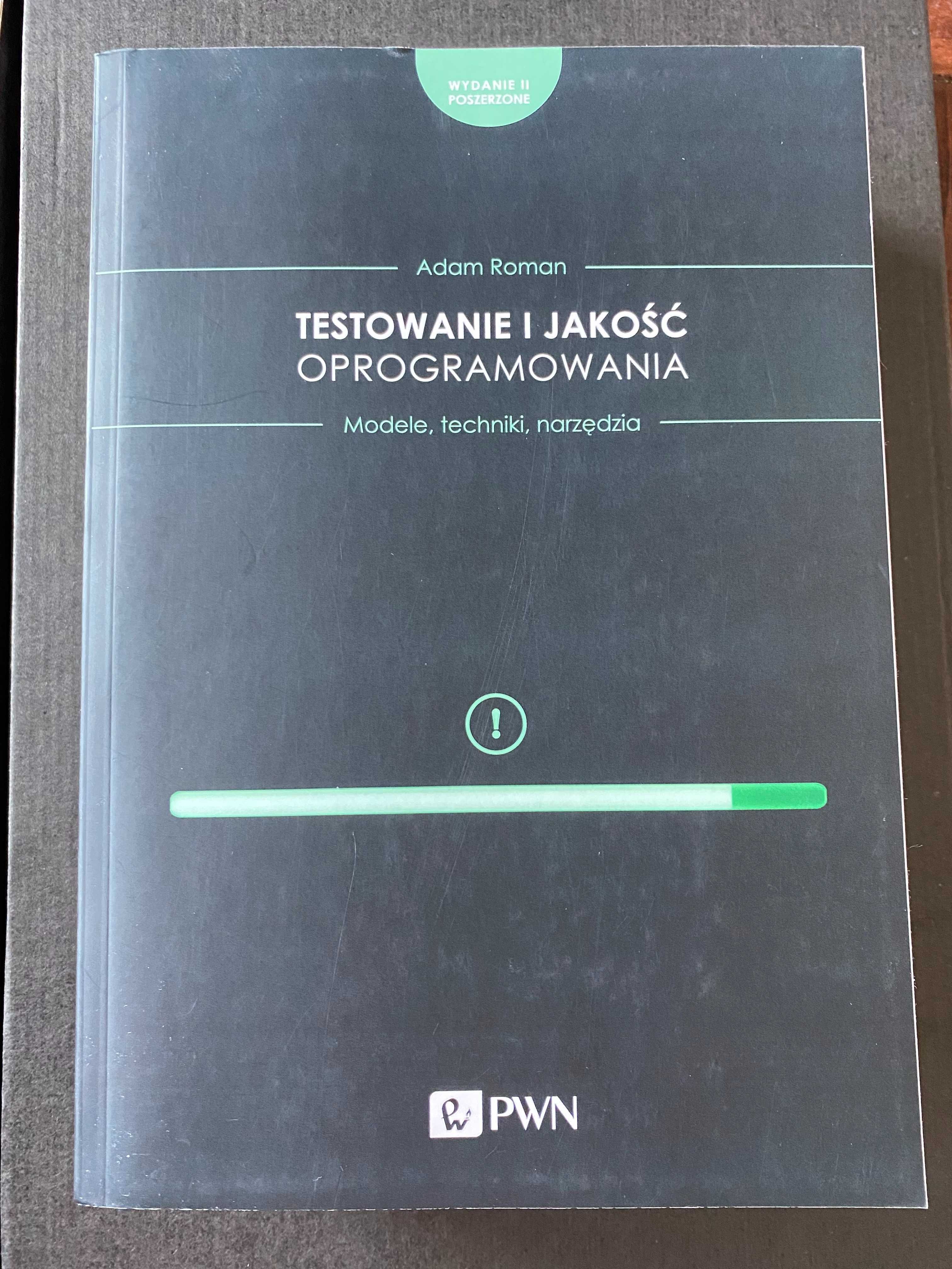 Testowanie i Jakość Oprogramowania - Modele, techniki, narzędzia