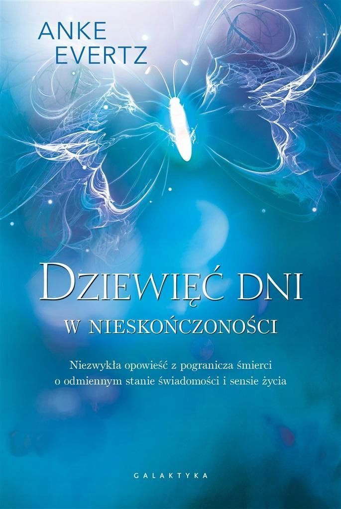 Dziewięć Dni W Nieskończoności. Niezwykła Opowieść