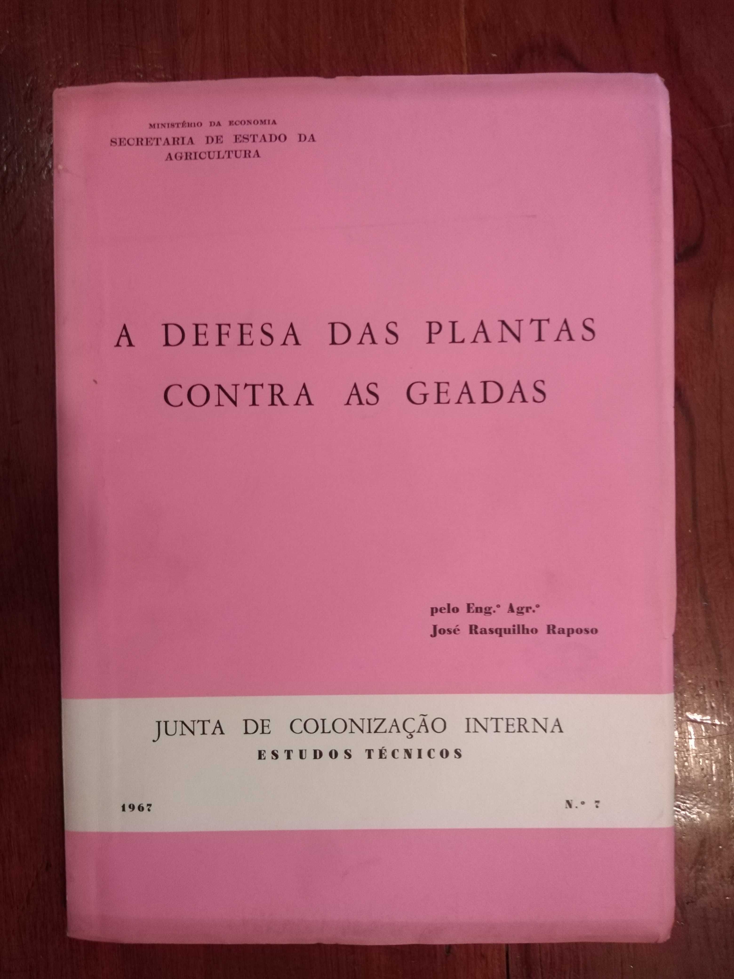 José Rasquilho Raposo - A defesa das plantas contra as geadas