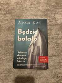 Będzie bolało Adam Kay