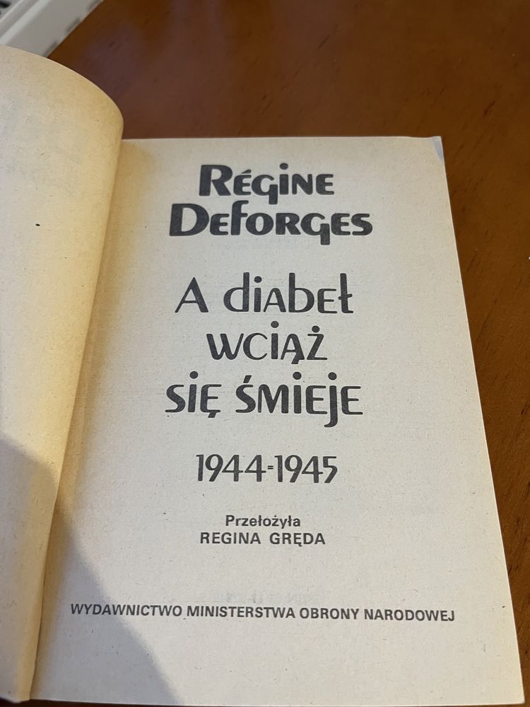 A diabeł wciąż się śmieje Régine Deforges