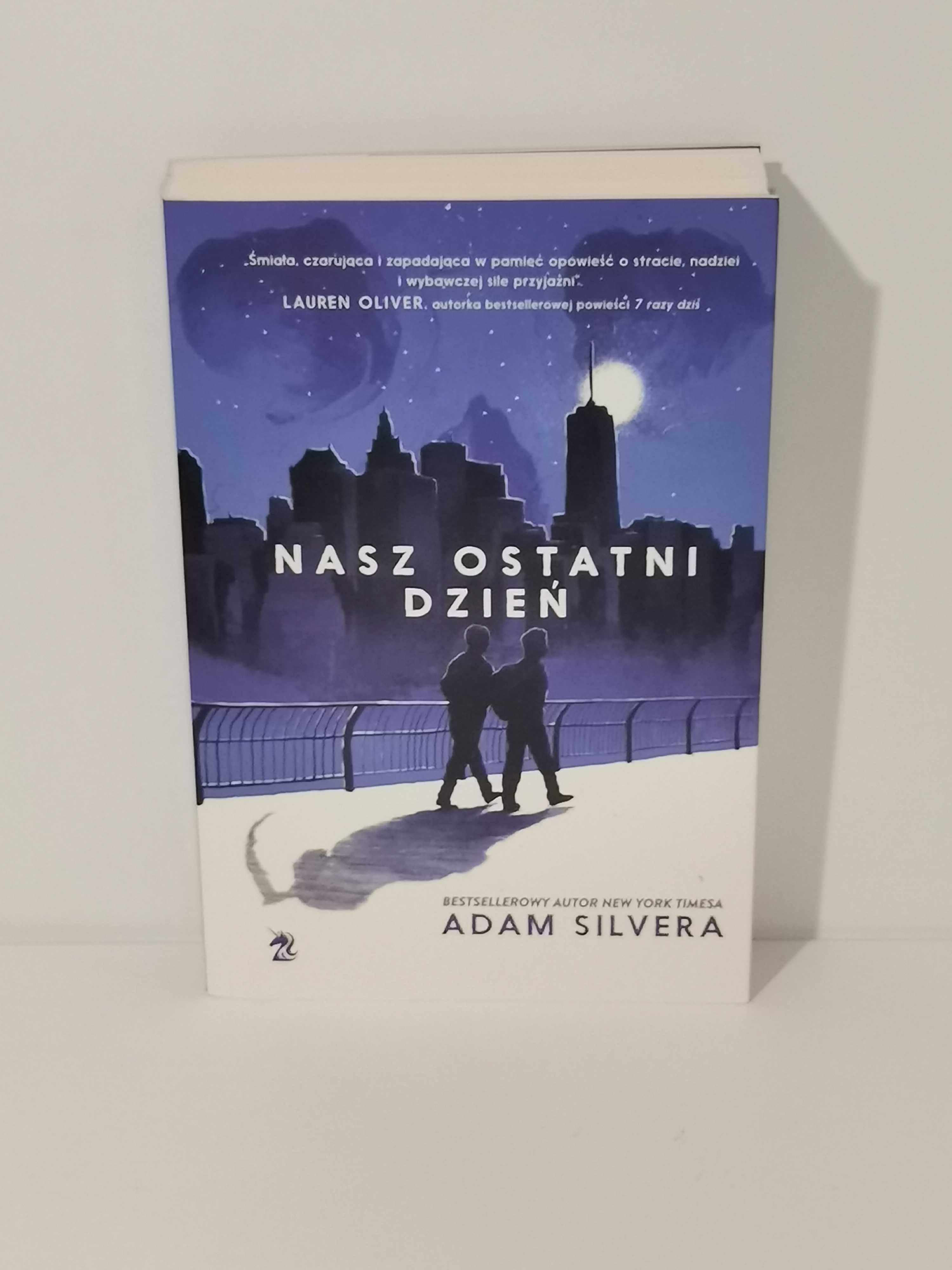 Książka - "Nasz ostatni dzień" - Adam Silvera