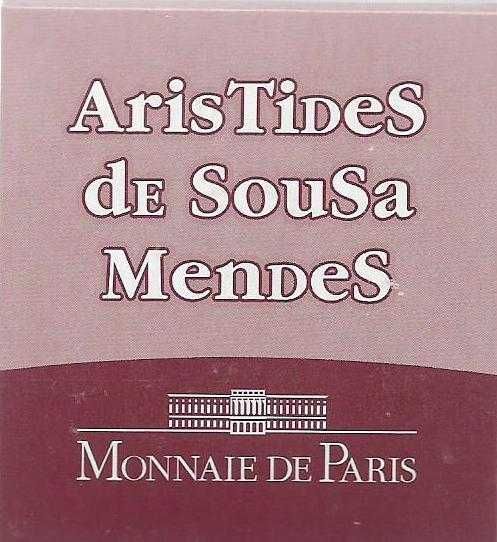 Moedas - - - França - - - "Aristides de Sousa Mendes"
