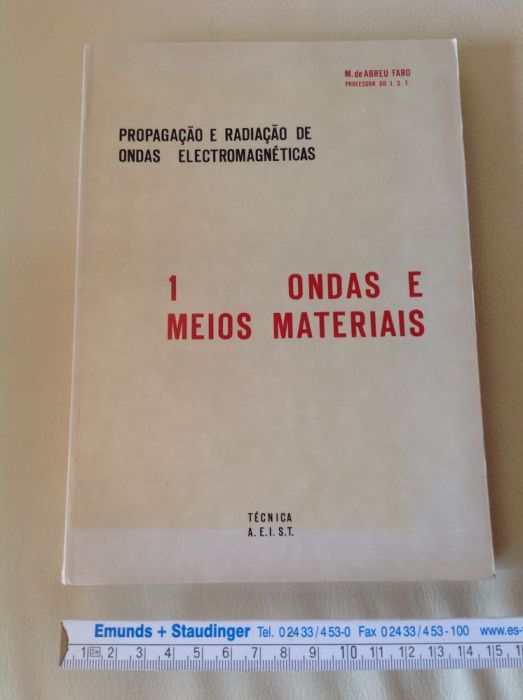 Ondas e Meios Materiais, M. Abreu Faro (novo, autografado pelo autor)