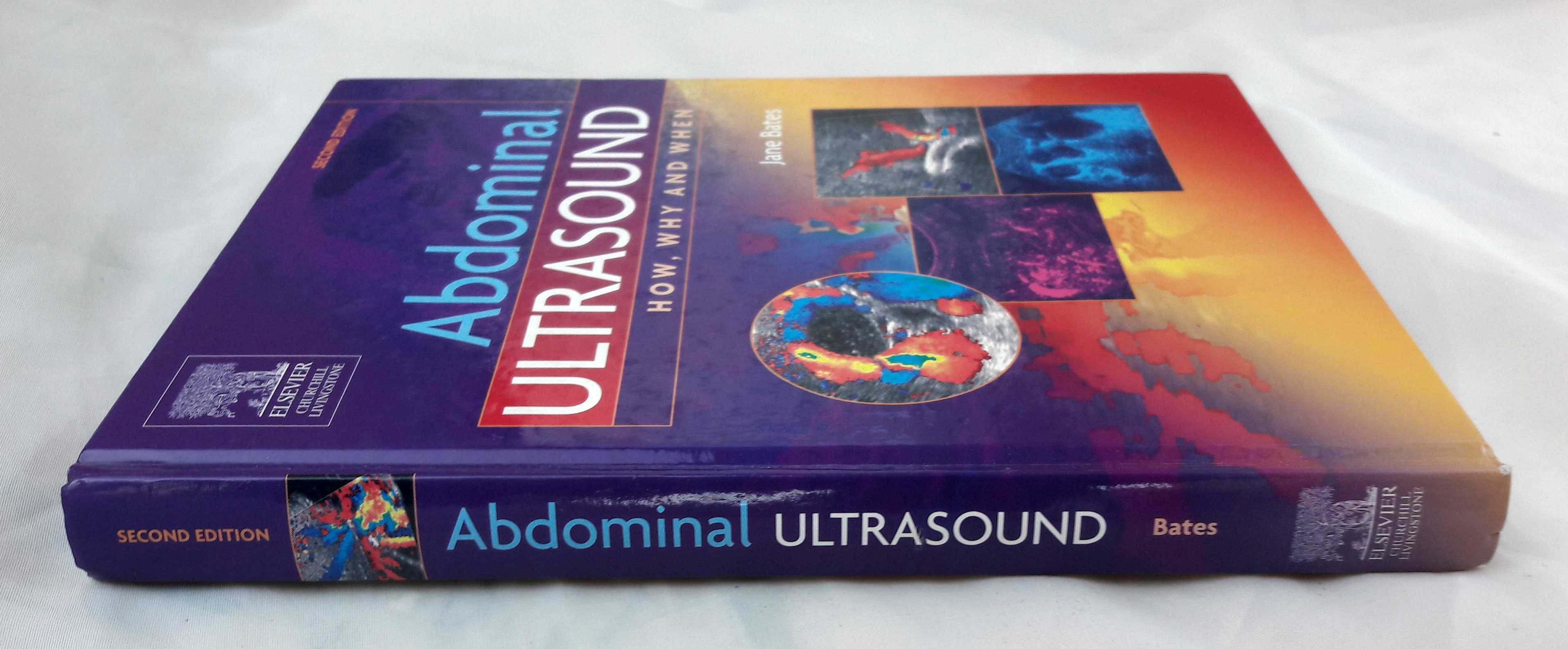 Abdominal Ultrasound - How, Why And When - Livro