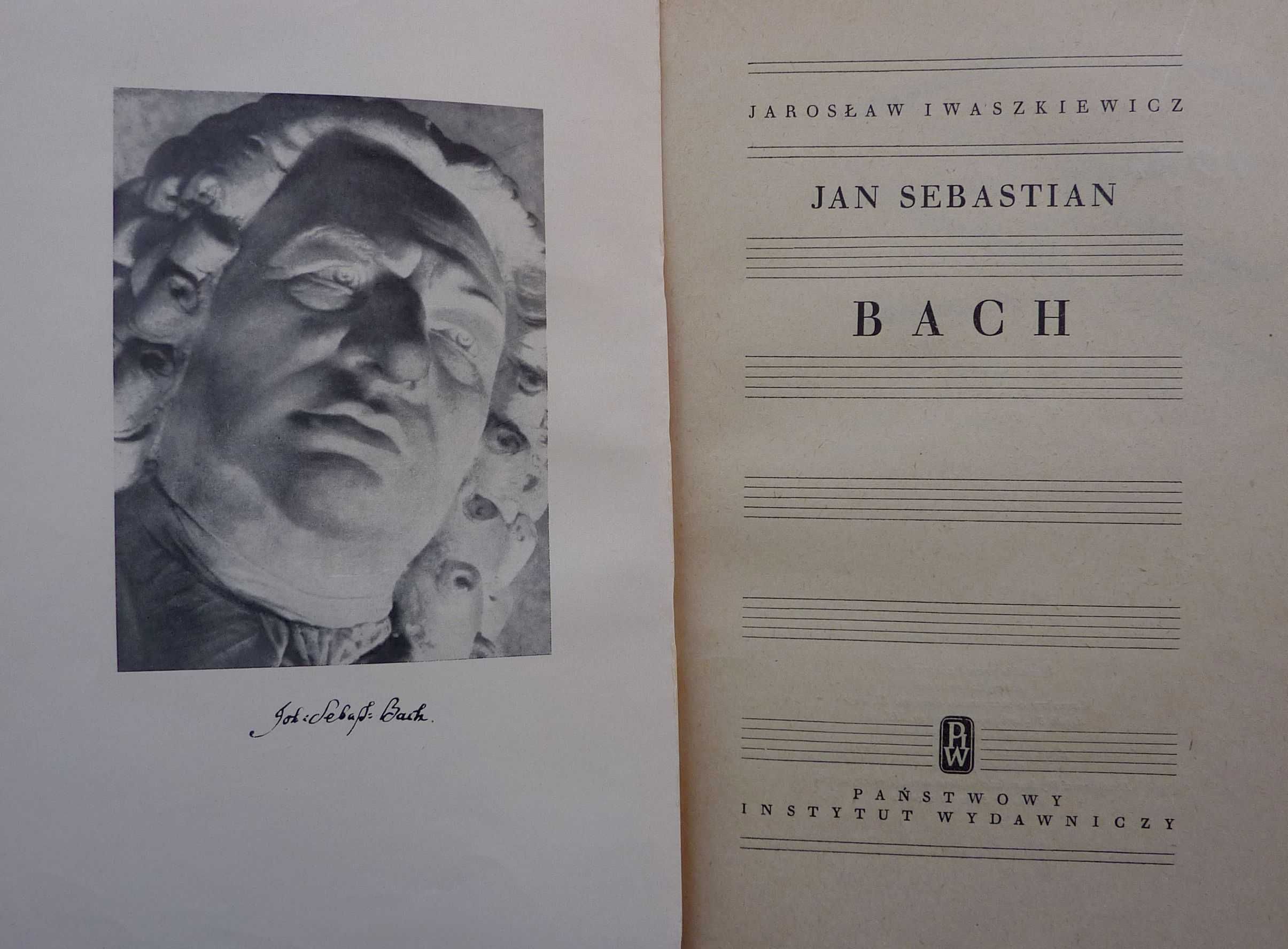 Jan Sebastian Bach - Jarosław Iwaszkiewicz - 1951r.