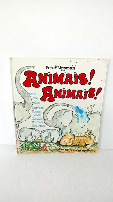 Animais! Animais! - Peter Lippman