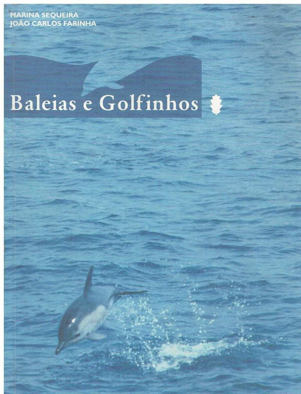 12238
	
Baleias e golfinhos  
de Marina Sequeira