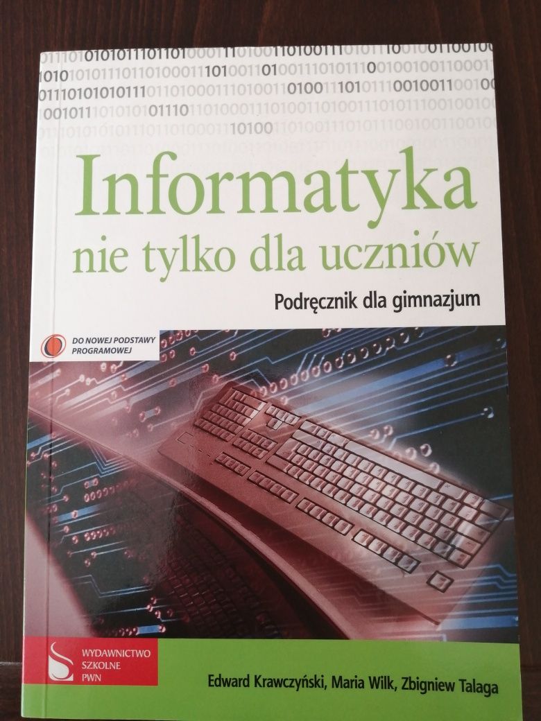 Podręcznik dla gimnazjum Informatyka Edward Krawczyński