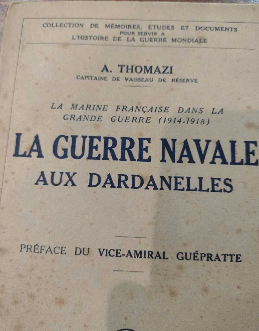 La Guerre Navale aux Dardanelles - 1927