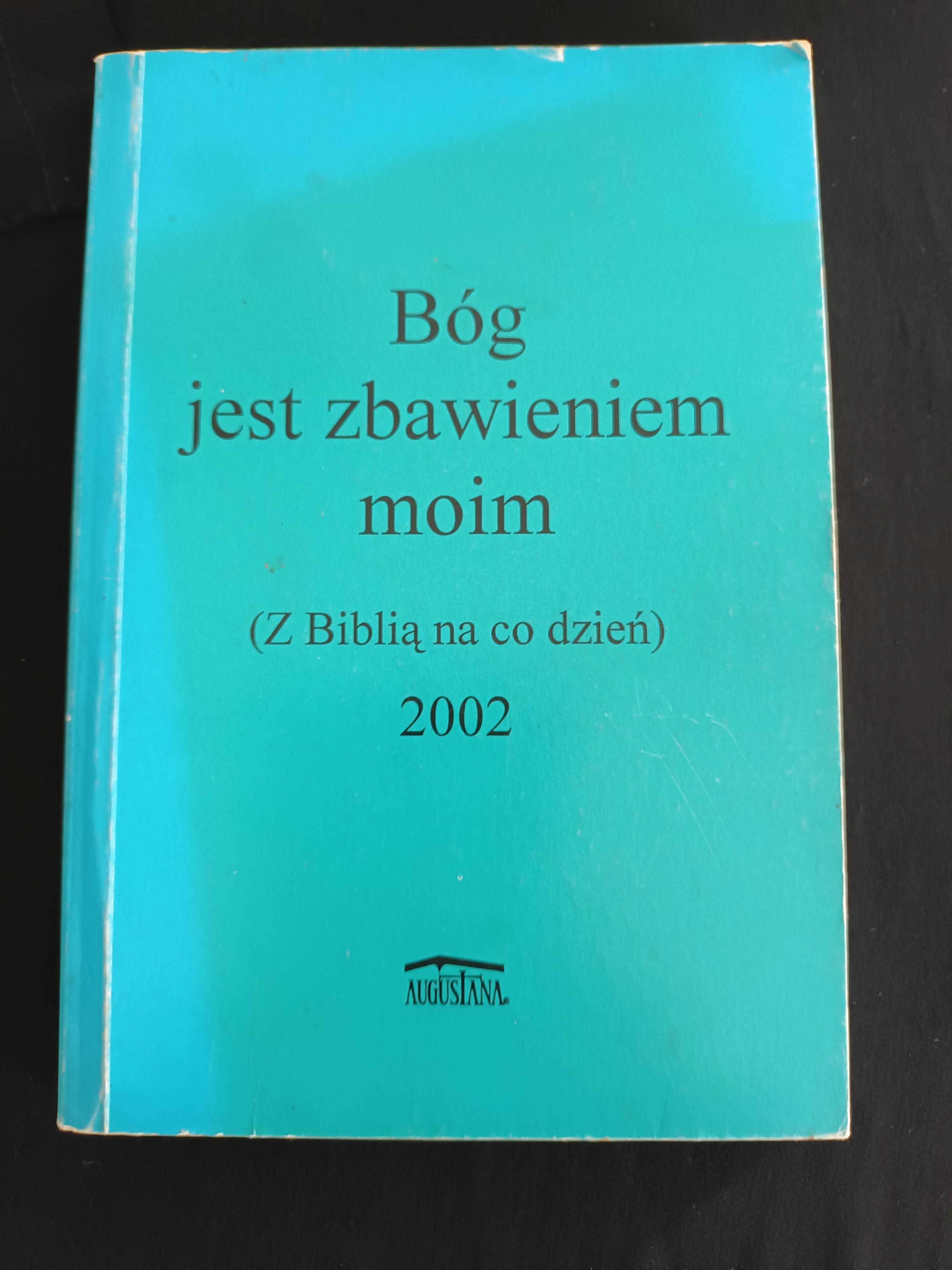 Z Biblią na co dzień 2002 rok wyd. Augustana