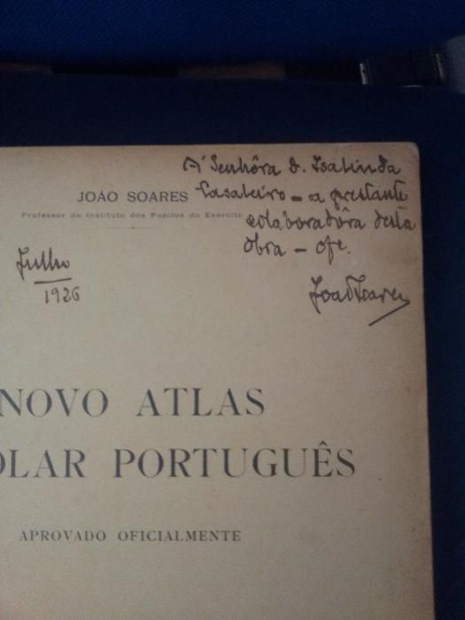 O novo atlas escolar de João Soares (assinado pelo mesmo)