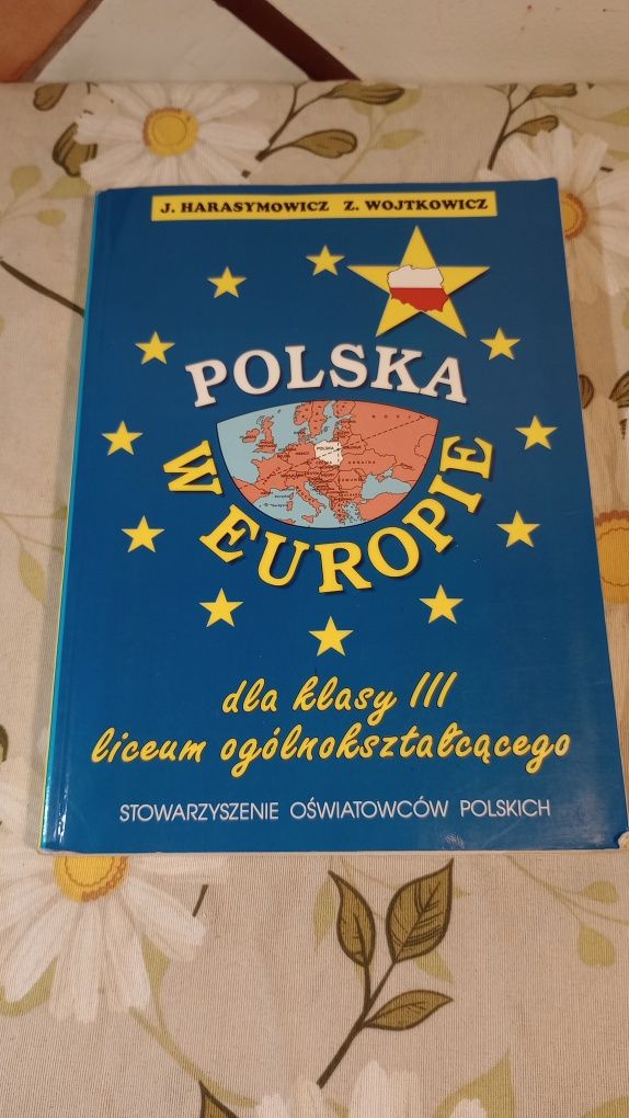 Polska w Europie. Dla klasy III LO