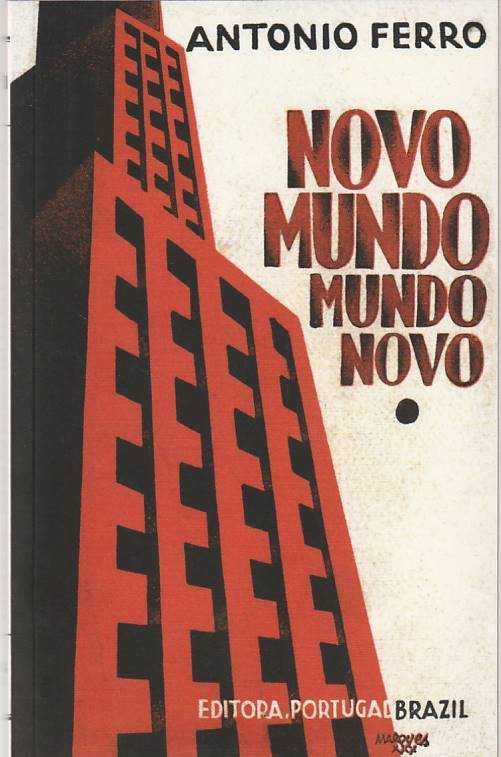 Novo mundo mundo novo (Fac-símile)-António Ferro-A Bela e o Monstro