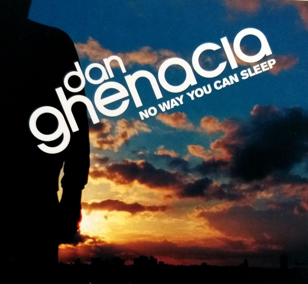 Dan Ghenacia No Way You Can Sleep 2002r