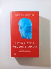 Piotr Stankiewicz Sztuka życia według stoików