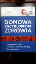 Domowa encyklopedia zdrowia.