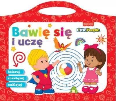 Fisher Price Little People Bawię się i uczę - praca zbiorowa