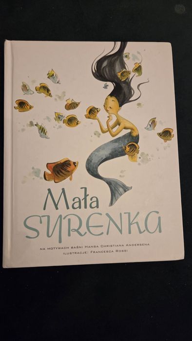 Mała syrenka ilustracje Francesca Rossi na motywach H. Ch. Andersena