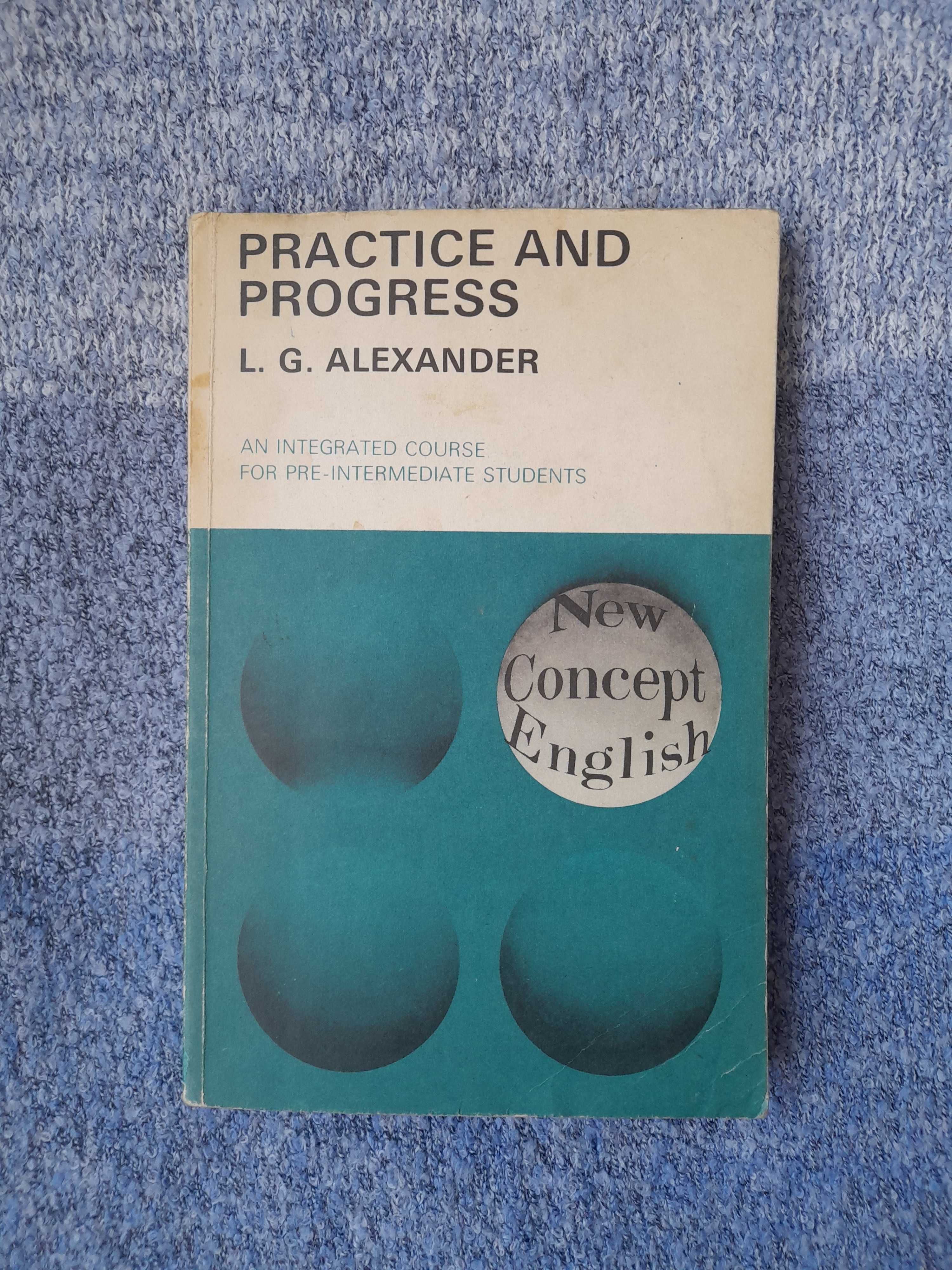 Practice and Progress Alexander