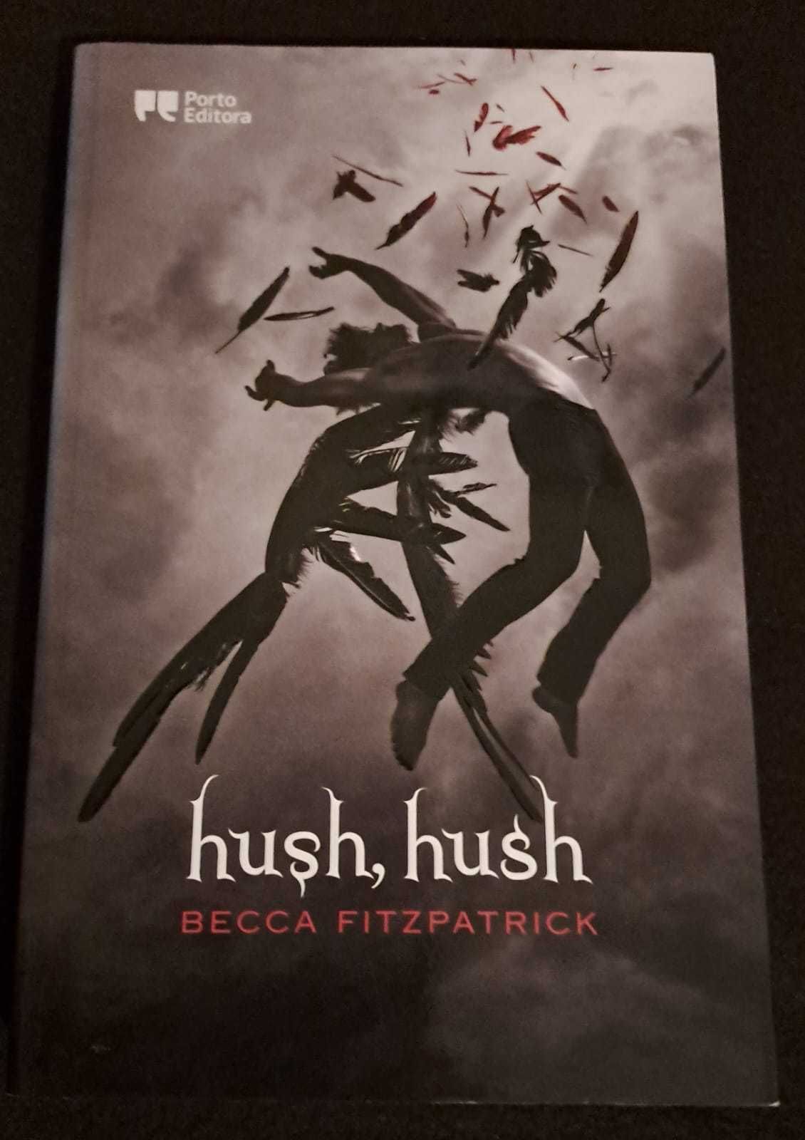 Portes Incluídos -"Hush, Hush" - Becca Fitzpatrick