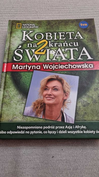 Martyna Wojciechowska Kobieta na krańcu świata 2