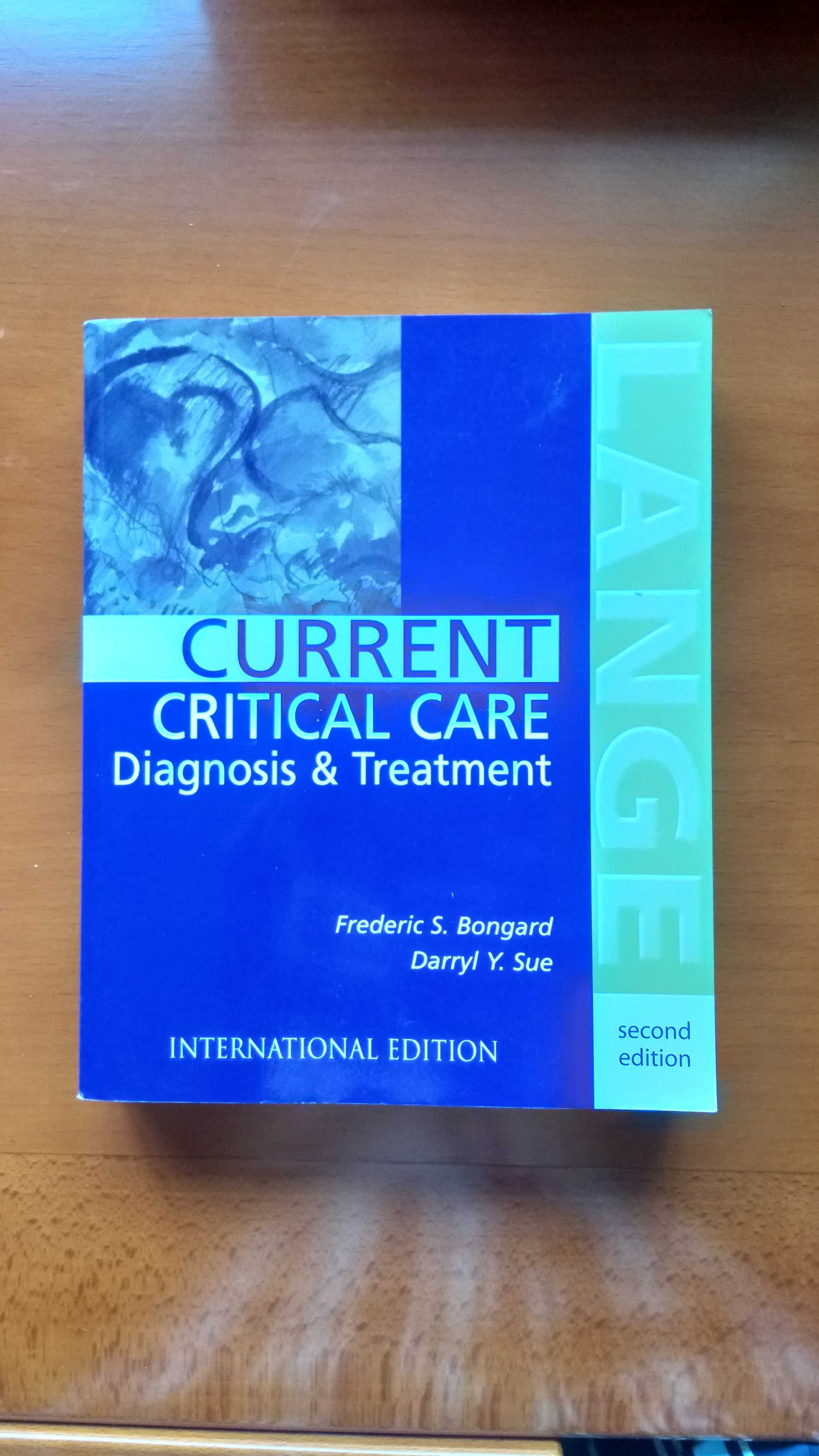 Current Critical Care Diagnosis & Treatment - Frederic Bongard